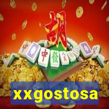 xxgostosa